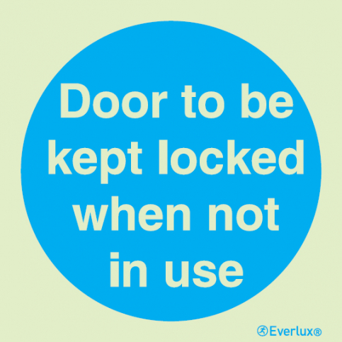 Door to be kept locked when not in use sign | IMPA 33.5805 - S 34 09