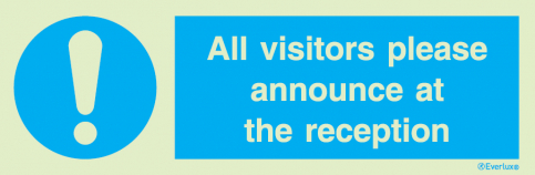All visitors please announce at the reception - mandatory sign - S 35 96