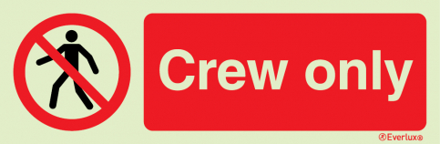 Crew only sign - S 38 69