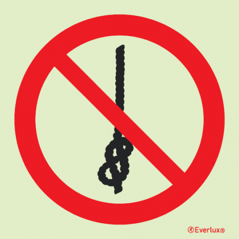 Do not tie knots in rope - prohibition action sign - S 39 17