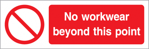 No workwear beyond this point sign | IMPA 33.8574 - S 40 16
