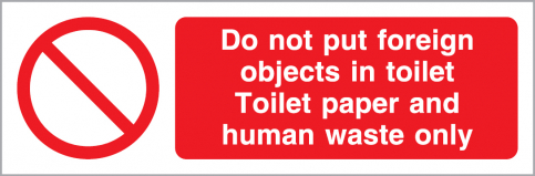 Do not put foreign objects in toilet sign - S 40 19