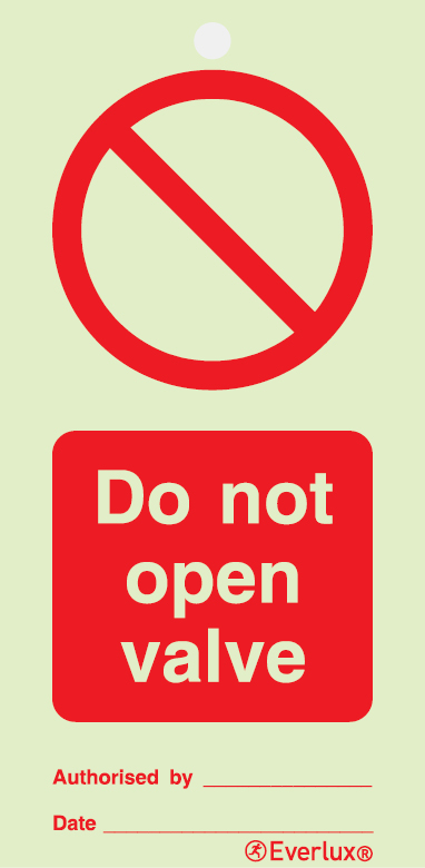 Do not open valve - prohibition temporary tie tag | IMPA 33.2521 - S 47 54
