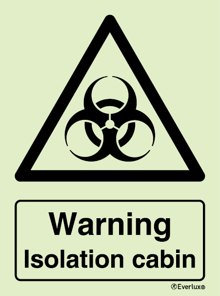 Warning Isolation cabin sign - SC 053