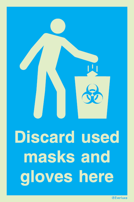 Discard used masks and gloves here mandatory action sign - SC 093