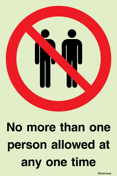 No more than one person allowed at any one time - SC 102