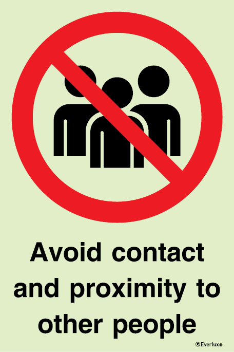Avoid contact and proximity to other people - SC 104